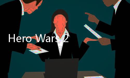 Hero Wars 2 Fighter Of Stick英雄战争2:火柴人免广告